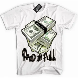 Mocha Palomino 1s Sneaker Shirt Paid In Full Graphic